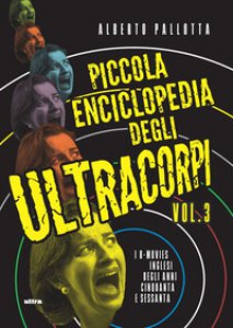 Copertina di 'Piccola enciclopedia degli ultracorpi'