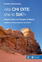 �Voi chi dite che io sia?� - Cristian Solmonese