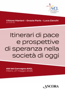 Copertina di 'Itinerari di pace e prospettive di speranza nella societ� di oggi'