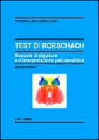 Test di Rorschach - Castellazzi Vittorio Luigi