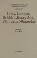 Il ms. London British Library Add. 6891 della monarchia