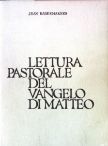 Copertina di 'Lettura pastorale del Vangelo di Matteo'