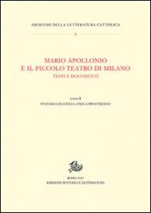 Copertina di 'Mario Apollonio e il Piccolo teatro di Milano. Testi e documenti'