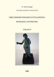 Copertina di 'Urne cinerarie perugine di et ellenistica. Mitologia e letteratura'