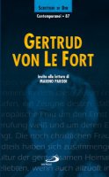 Gertrud von Le Fort. Invito alla lettura