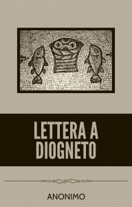 Copertina di 'Lettera a Diogneto'