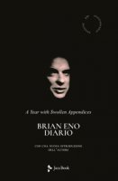 Diario. A year with swollen appendices - Eno Brian