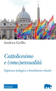 Copertina di 'Cattolicesimo e (omo)sessualità'