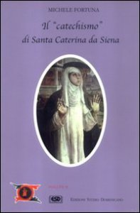 Copertina di 'Il catechismo di s. Caterina'