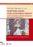 Scriptura sacra cum legentibus crescit - Marcato Michele