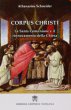 Corpus Christi - Schneider Athanasius