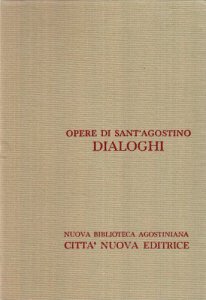 Copertina di 'Opera omnia vol. III/1 - Dialoghi'