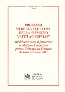 Copertina di 'Problemi medico-valutativi della "Remotio Vetiti As Nuptias"'