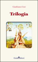 Trilogia - Coci Gianfranco