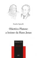 Obiettivo Platone: a lezione da Hans Jonas - Spinelli Emidio