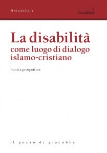 Copertina di 'La disabilit come luogo di dialogo islamo-cristiano'