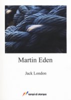 Martin Eden - London Jack