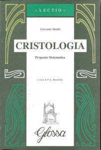 Copertina di 'Cristologia. Proposta sistematica'