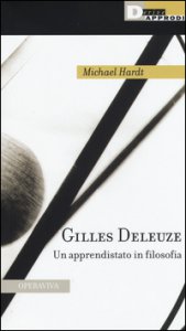 Copertina di 'Gilles Deleuze. Un apprendistato in filosofia'
