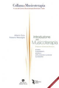 Copertina di 'Introduzione alla musicoterapia. Storia, fondamenti, modelli, applicazioni cliniche, glossario'