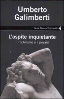 L'ospite inquietante - Umberto Galimberti