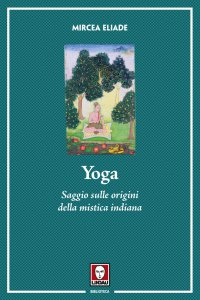 Copertina di 'Yoga.  Saggio sulle origini della mistica indiana.'