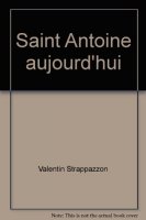 Saint Antoine aujourd'hui - Strappazzon Valentin