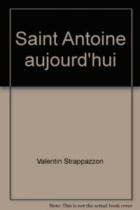 Copertina di 'Saint Antoine aujourd'hui'