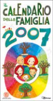 Il calendario della famiglia 2007 - Diocesi di Milano