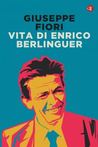 Copertina di 'Vita di Enrico Berlinguer'