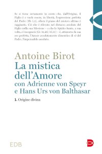 Copertina di 'La mistica dell'Amore con Adrienne von Speyr e Hans Urs von Balthasar. Vol. 1'