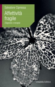 Copertina di 'Affettivit fragile'