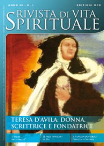 Copertina di 'Rivista di Vita Spirituale n. 1/2014. Teresa d'Avila: donna, scrittrice e fondatrice'
