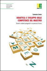 Copertina di 'Didattica e sviluppo delle competenze del maestro'