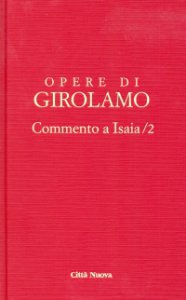 Copertina di 'Commento a Isaia vol. IV/2 - San Girolamo'