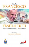 Fratelli tutti. Edizione cartonata - Francesco (Jorge Mario Bergoglio)