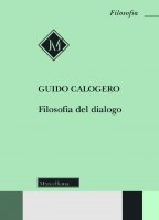 Filosofia del dialogo - Calogero Guido