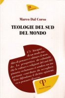 Teologie del sud del mondo - Marco Dal Corso