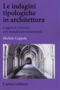 Copertina di 'Le indagini tipologiche in architettura'