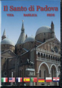 Copertina di 'Il Santo di Padova. Vita, Basilica, Fede'