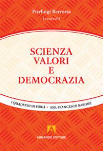 Copertina di 'Scienza, valori e democrazia'