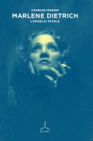 Marlene Dietrich - Charles Higham