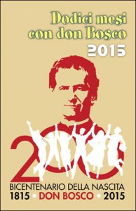 Copertina di 'Dodici mesi con don Bosco 2015'