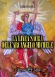 La linea sacra dell'arcangelo san Michele - Sandro Mancinelli