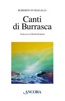 Canti di burrasca - Roberto Fumagalli