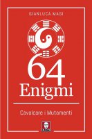 64 enigmi - Gianluca Magi