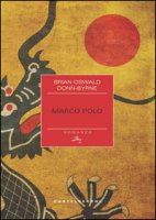 Marco Polo - Donn Byrne Brian O.