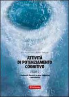 Attività di potenziamento cognitivo - Fabio Rosa A., Pellegatta Barbara