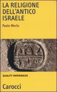 Copertina di 'La religione dell'antico Israele'