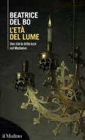 L'età del lume - Beatrice Del Bo